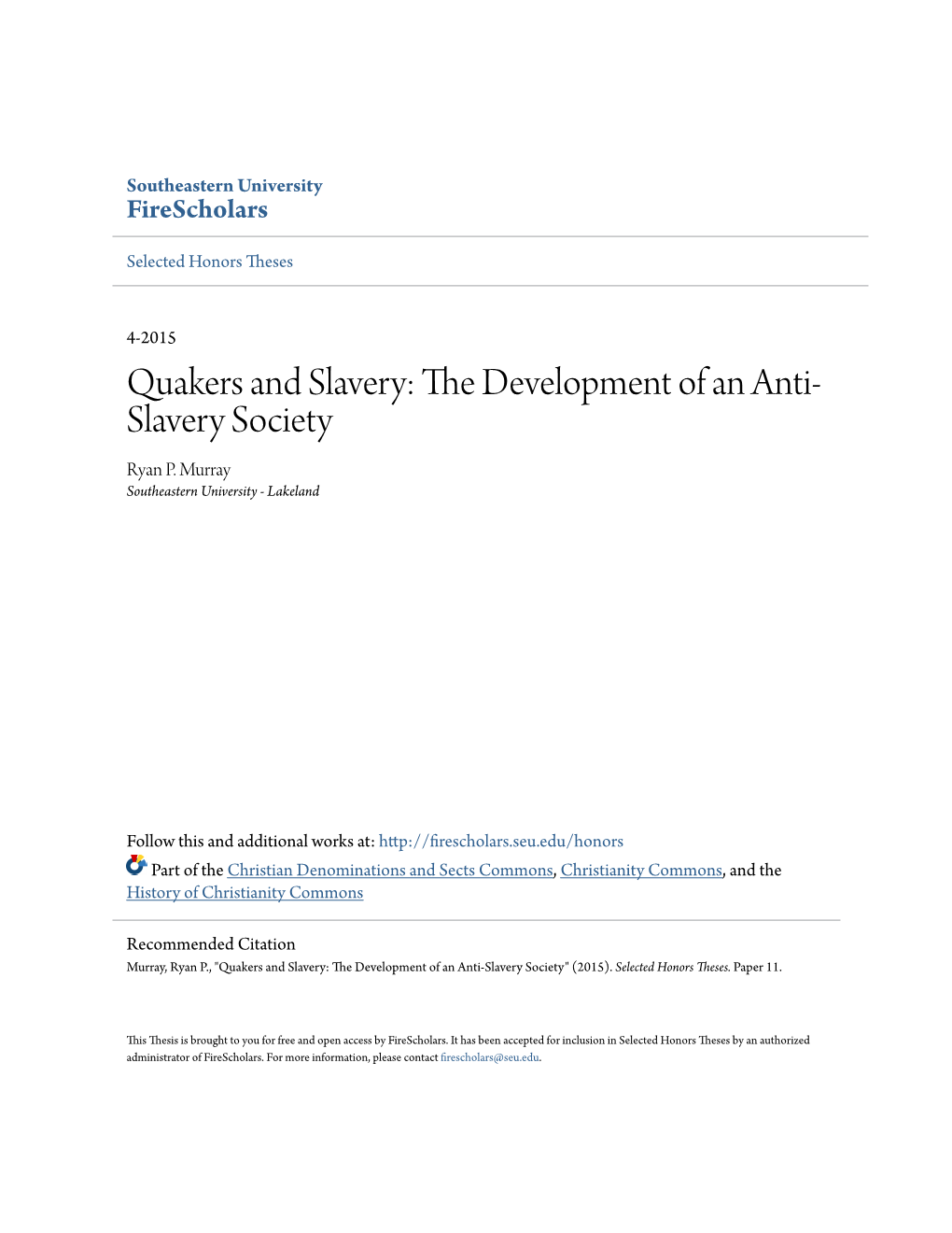 The Development of an Anti-Slavery Society