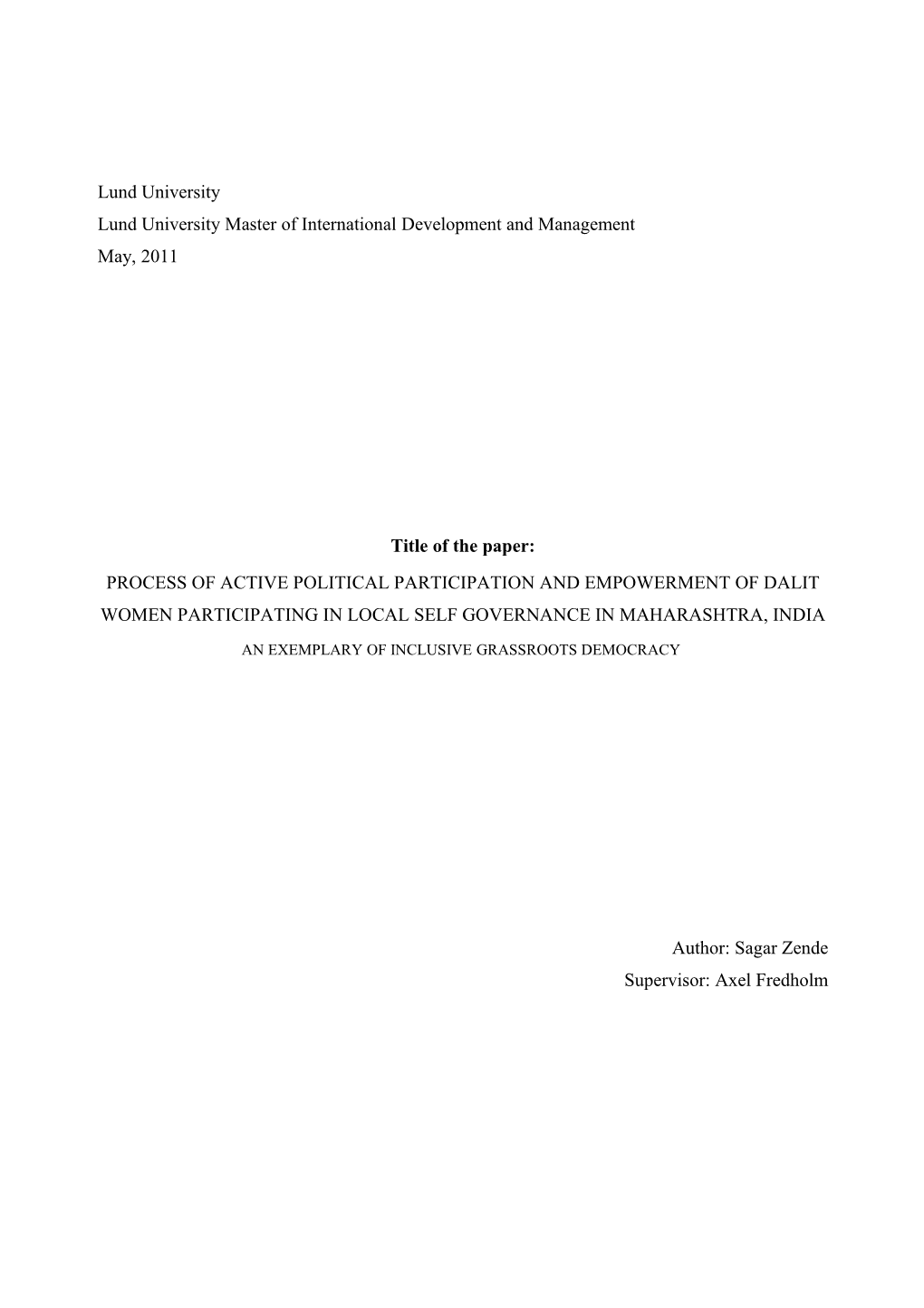 Process of Active Political Participation and Empowerment of Dalit Women Participating in Local Self Governance in Maharashtra, India