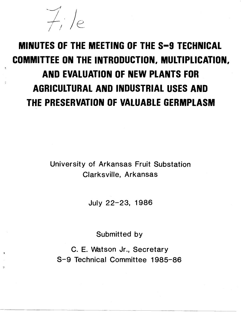 Minutes of the Meeting of the S-9 Technical Committee On