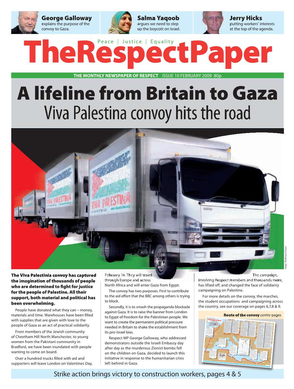 Viva Palestina Convoy Hits the Road Image: Therespectpaper the Viva Palestinia Convoy Has Captured February 14