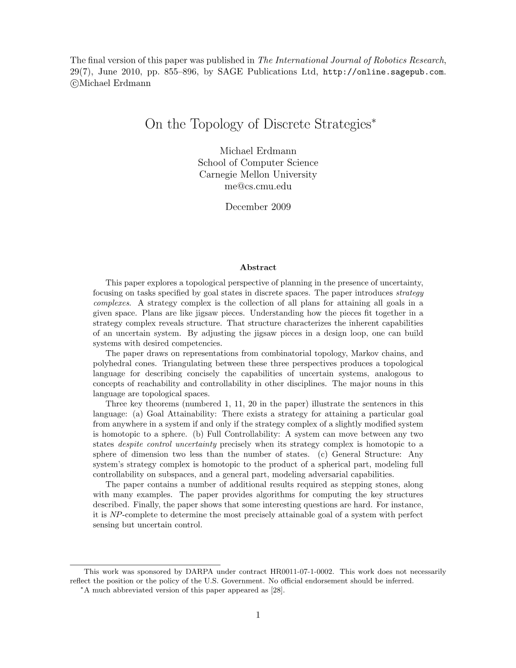 On the Topology of Discrete Strategies∗