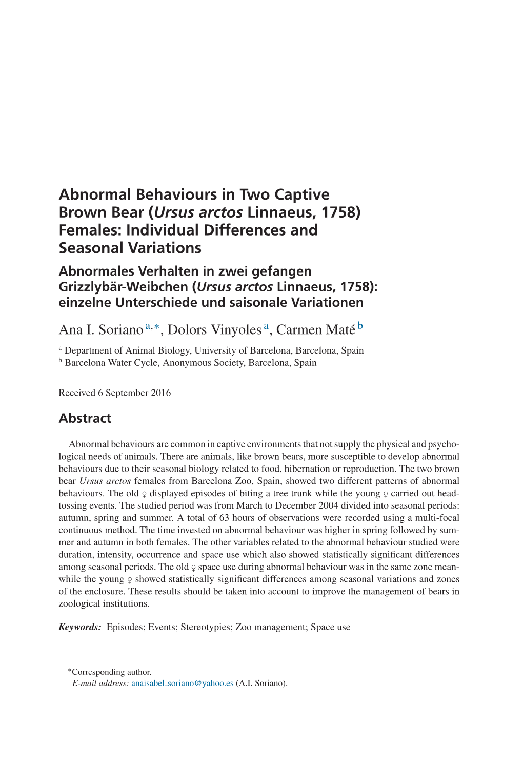 Abnormal Behaviours in Two Captive Brown Bear (Ursus Arctos Linnaeus