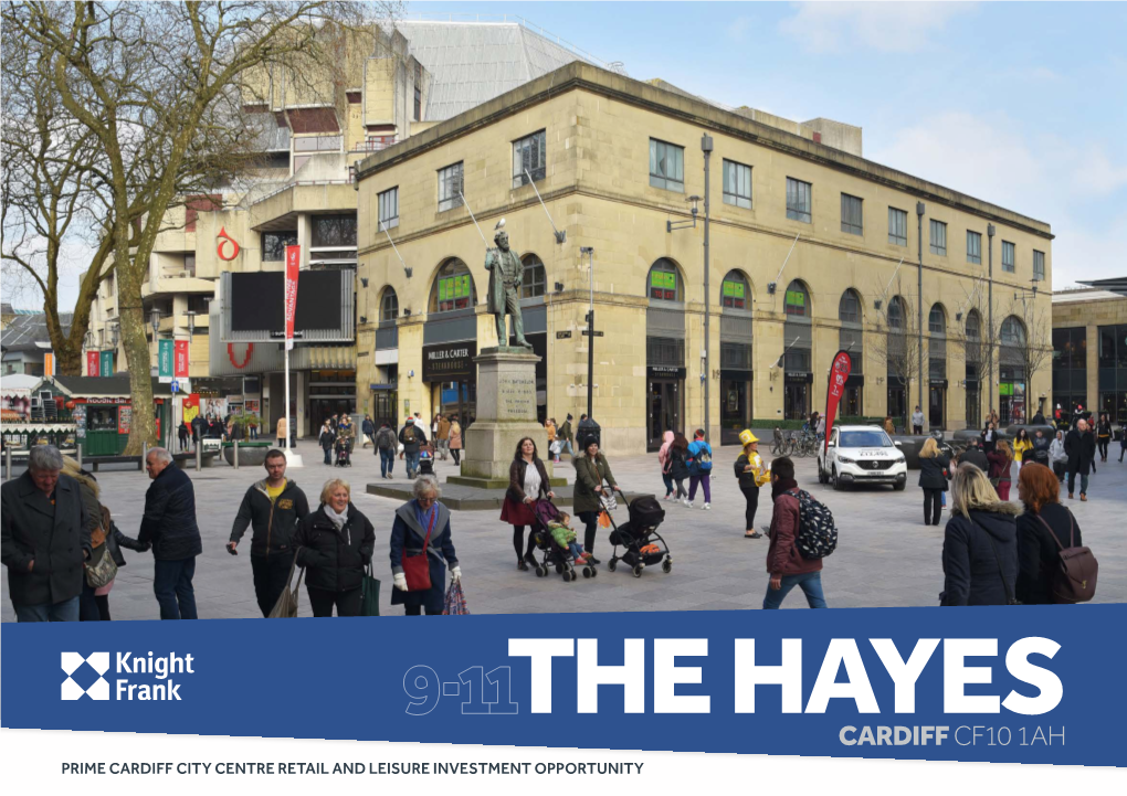 Cardiff Cf10 1Ah Prime Cardiff City Centre Retail and Leisure Investmentthe Opportunity Hayes Thecardiff Hayes Cf10 1Ah