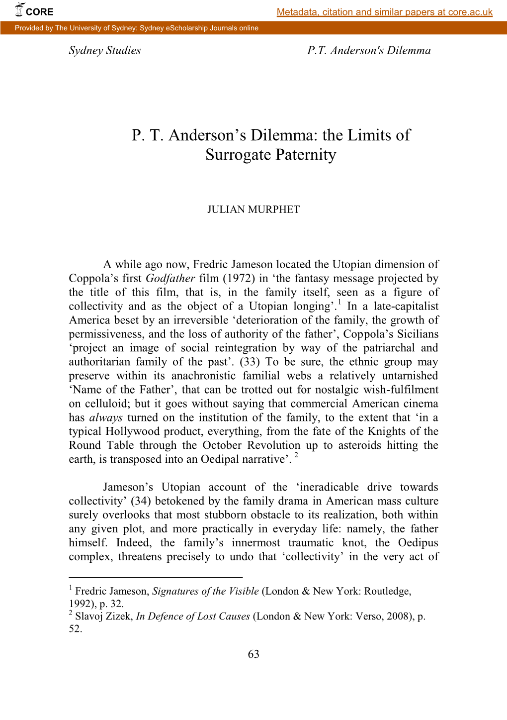 P. T. Anderson‟S Dilemma: the Limits of Surrogate Paternity