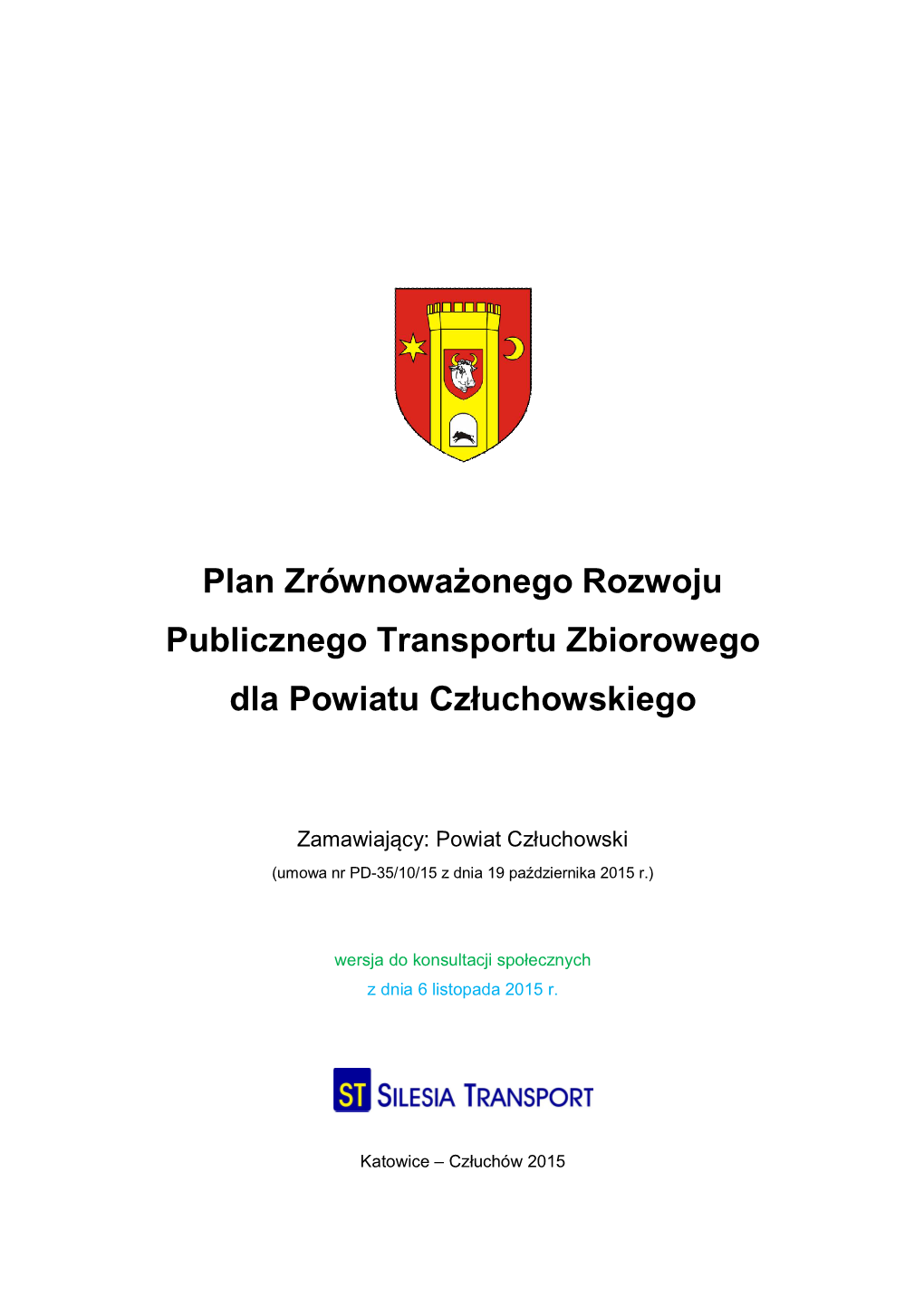 Plan Zrównoważonego Rozwoju Publicznego Transportu Zbiorowego Dla Powiatu Człuchowskiego