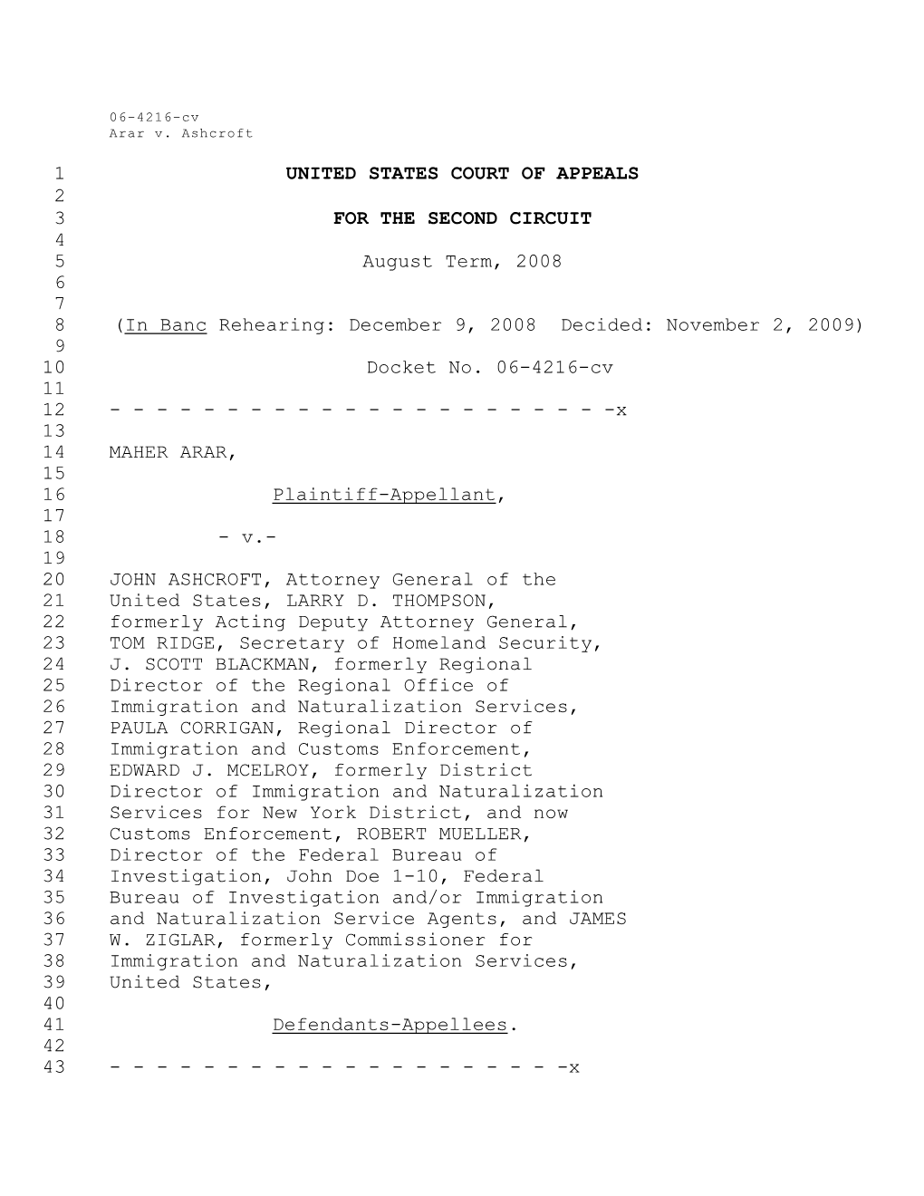 1 UNITED STATES COURT of APPEALS 2 3 for the SECOND CIRCUIT 4 5 August Term, 2008 6 7 8 (In Banc Rehearing: December 9, 2008 Decided: November 2, 2009) 9 10 Docket No