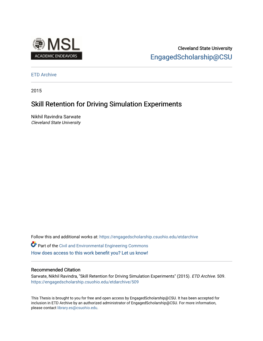 Skill Retention for Driving Simulation Experiments