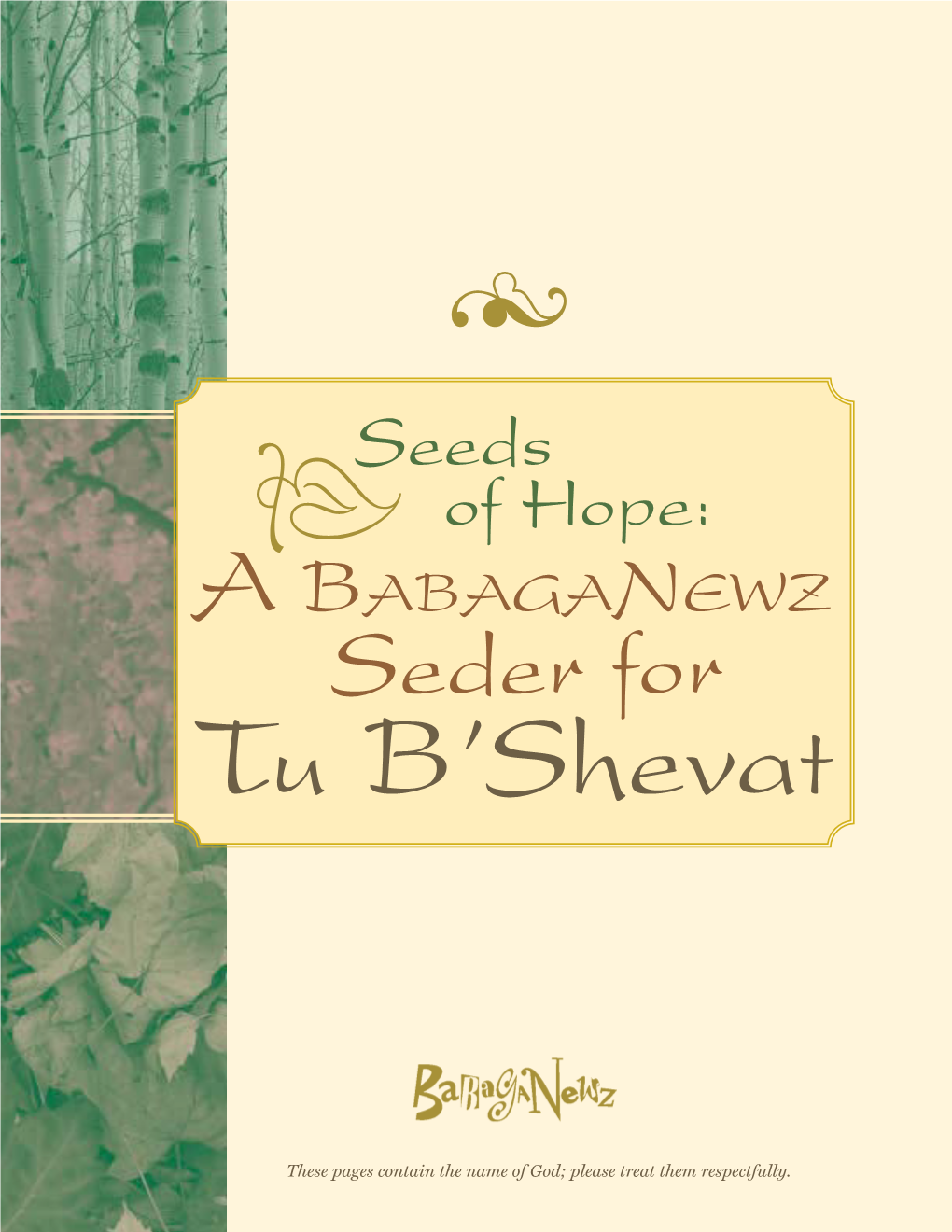 Seeds of Hope: a Seder for Tu B’Shevat by Yosef I