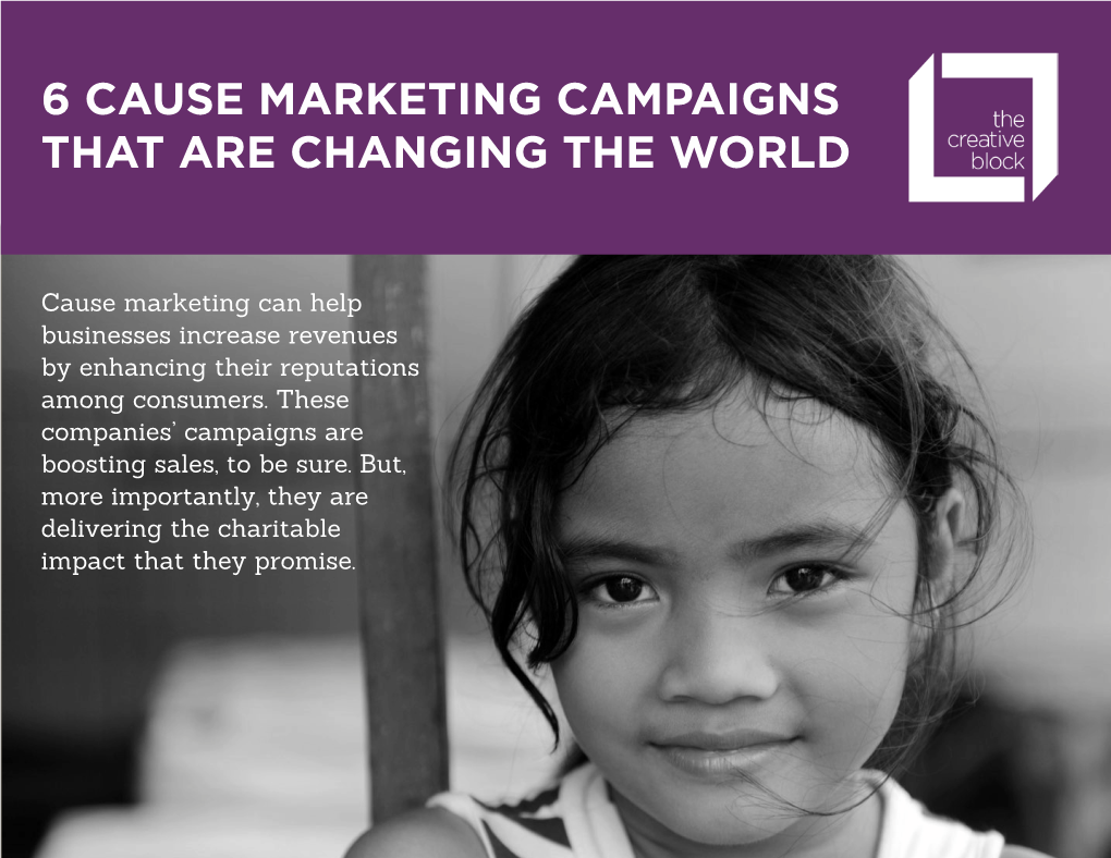 6 Cause Marketing Campaigns That Are Changing the World