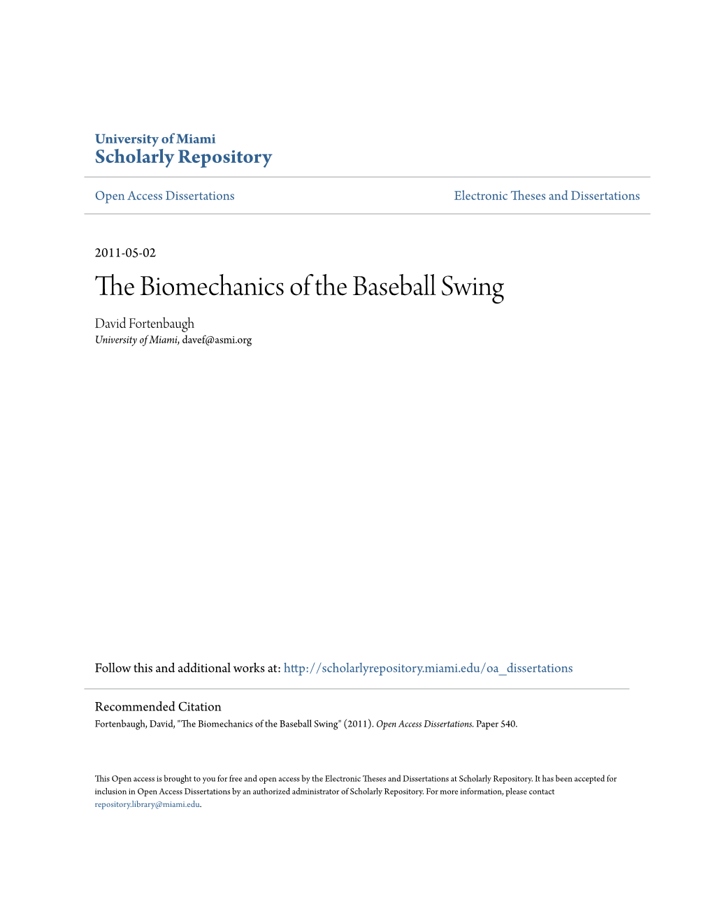 The Biomechanics of the Baseball Swing