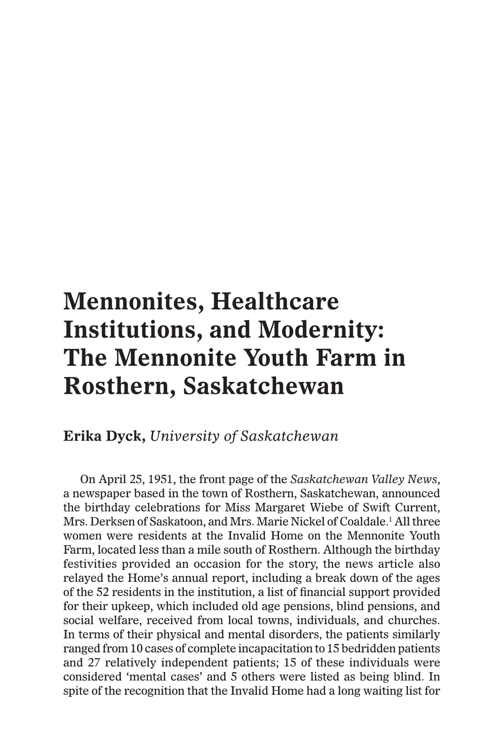 The Mennonite Youth Farm in Rosthern, Saskatchewan