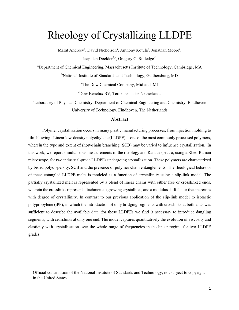 Rheology of Crystallizing LLDPE