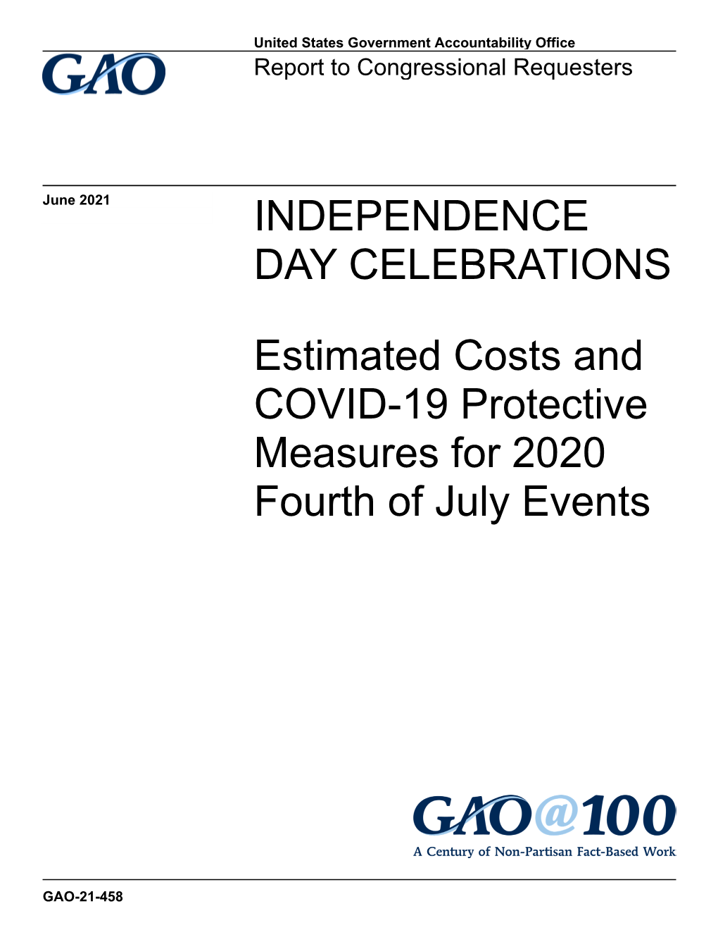 GAO-21-458, INDEPENDENCE DAY CELEBRATIONS: Estimated Costs