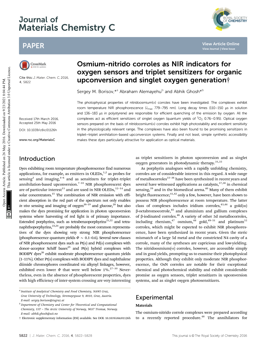 Osmium-Nitrido Corroles As NIR Indicators for Oxygen Sensors and Triplet Sensitizers for Organic Cite This: J