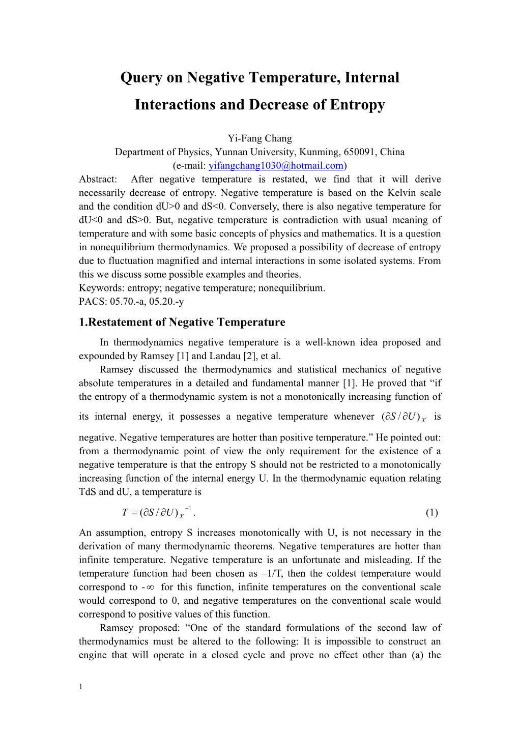 Query on Negative Temperature, Internal Interactions and Decrease