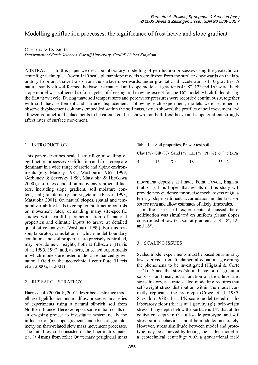 Modelling Gelifluction Processes: the Significance of Frost Heave and Slope Gradient