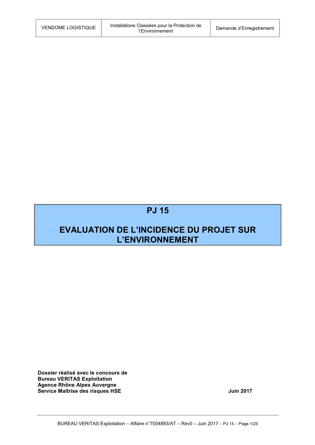 Pj 15 Evaluation De L'incidence Du Projet Sur L