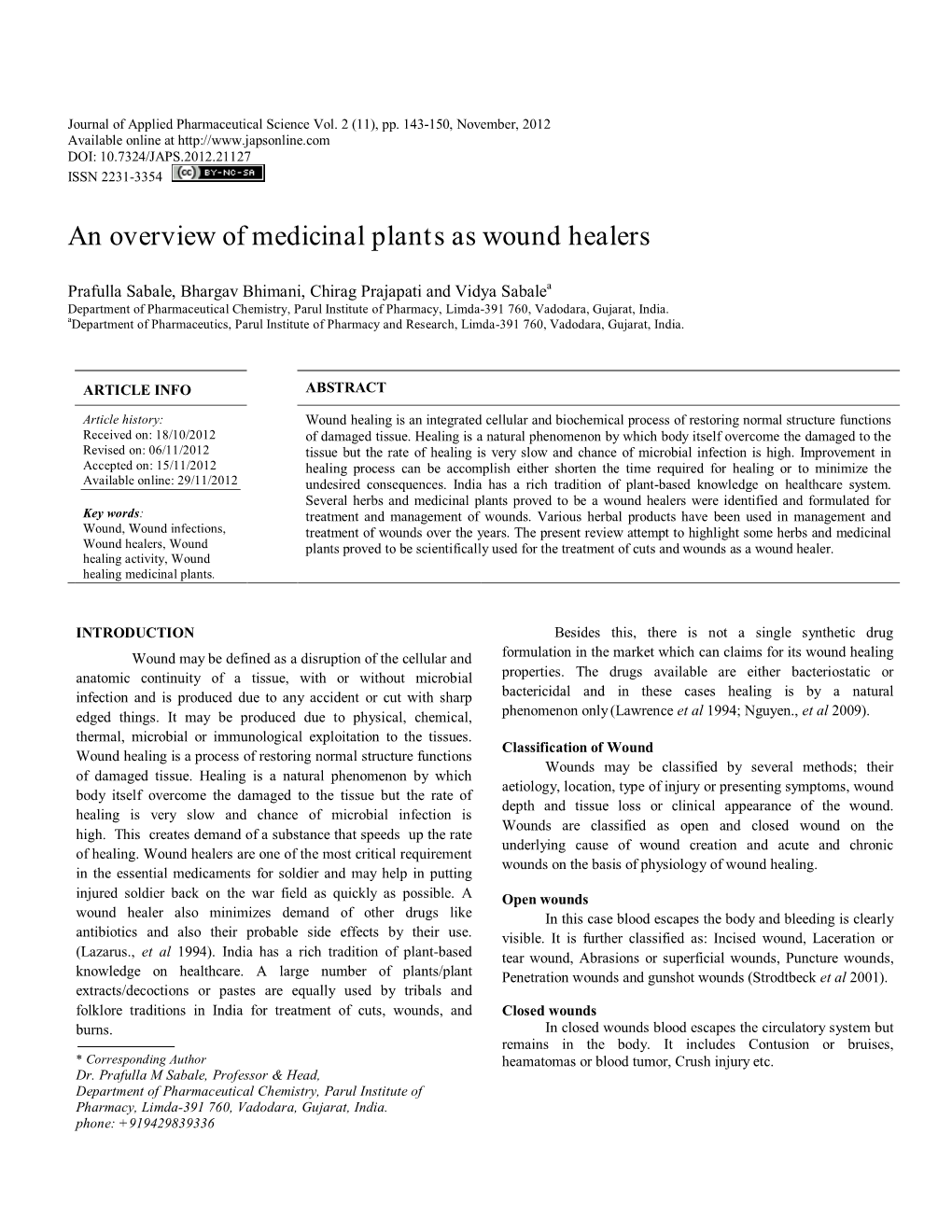 An Overview of Medicinal Plants As Wound Healers