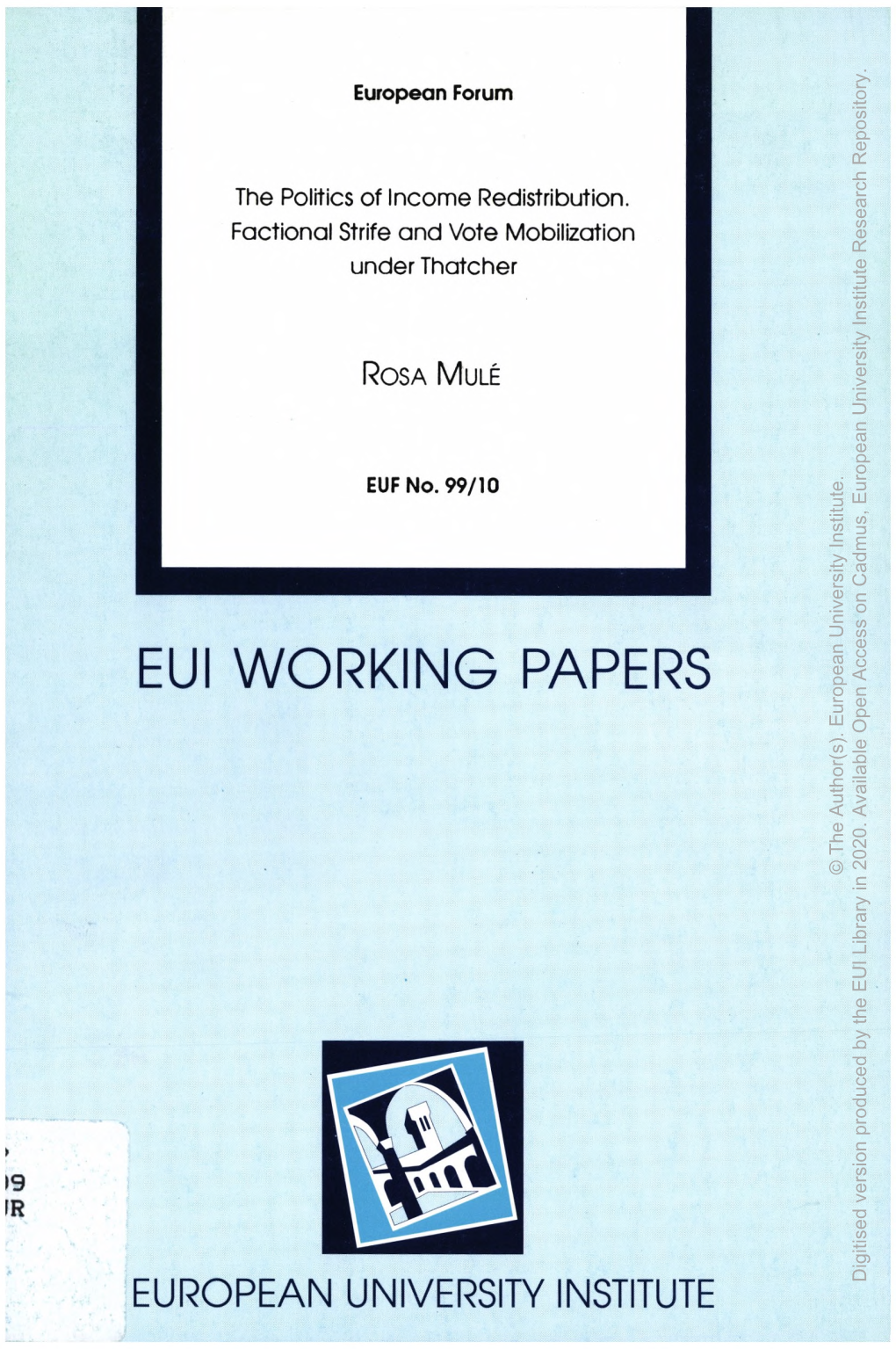 EUI WORKING PAPERS Access European Open Author(S)