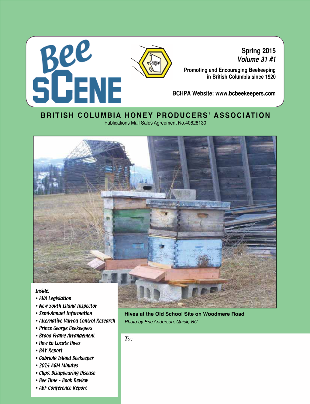 Spring 2015 Volume 31 #1 British Columbia Honey Producers