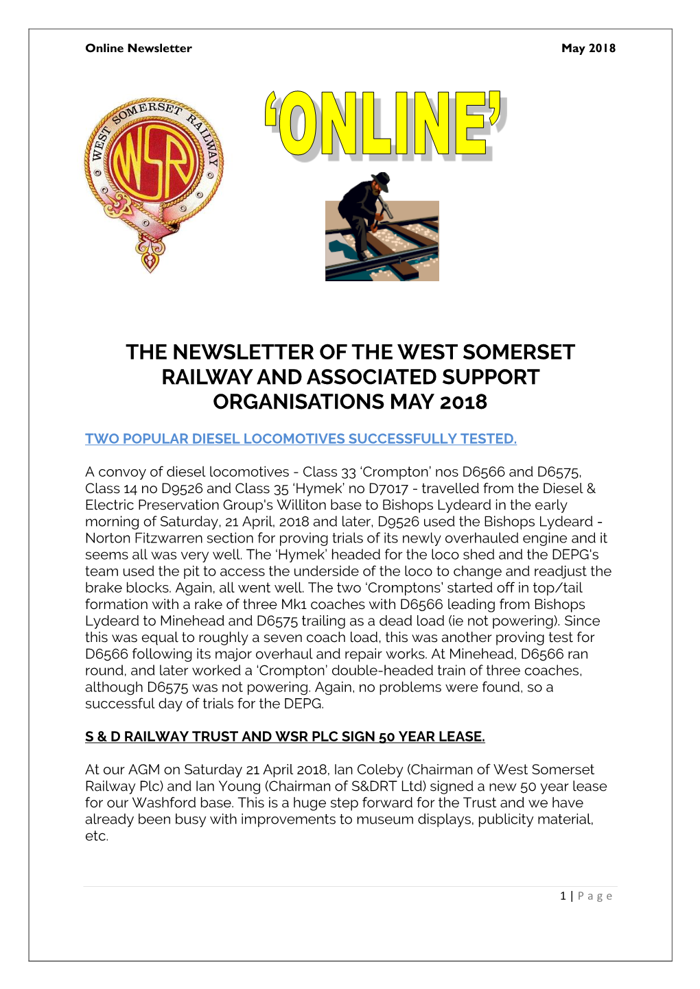 The Newsletter of the West Somerset Railway and Associated Support Organisations May 2018