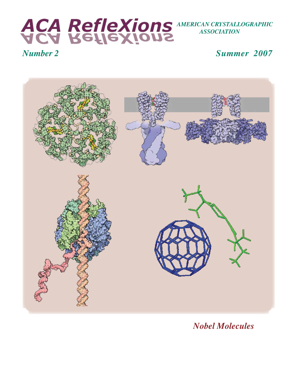 Nobel Molecules Number 2 Summer 2007