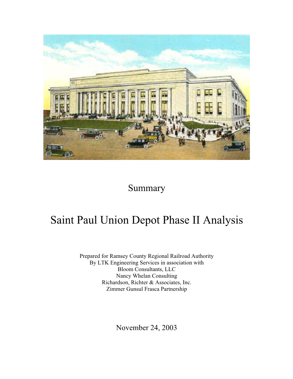 Saint Paul Union Depot Phase II Analysis