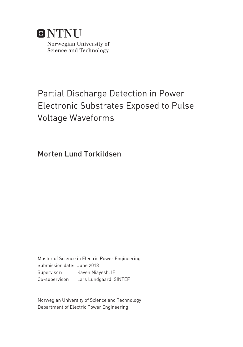 Partial Discharge Detection in Power Electronic Substrates Exposed to Pulse Voltage Waveforms