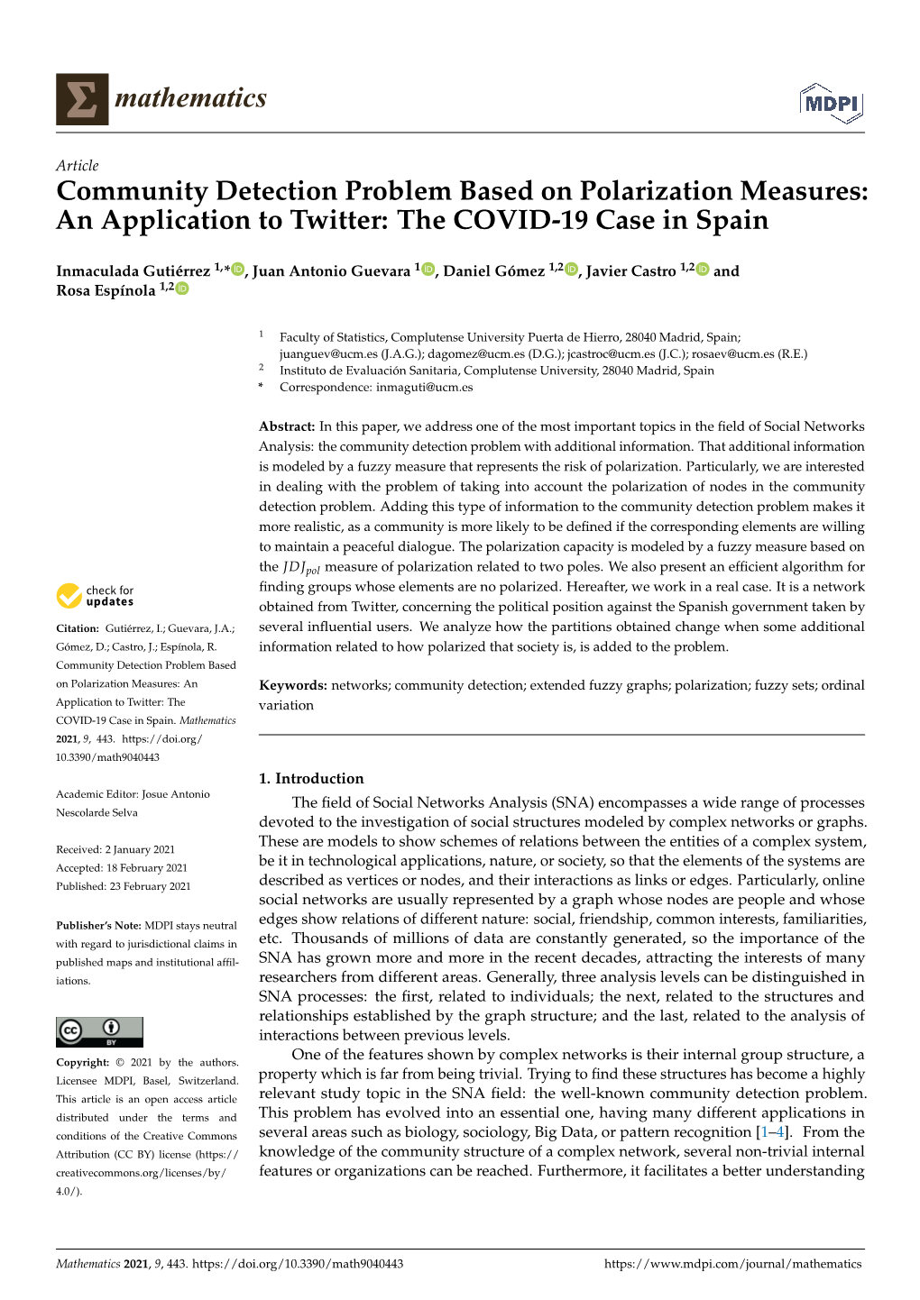 Community Detection Problem Based on Polarization Measures: an Application to Twitter: the COVID-19 Case in Spain