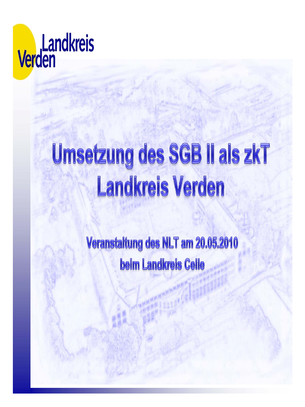 Umsetzung Des SGB II Als Zugelassener Kommunaler Träger