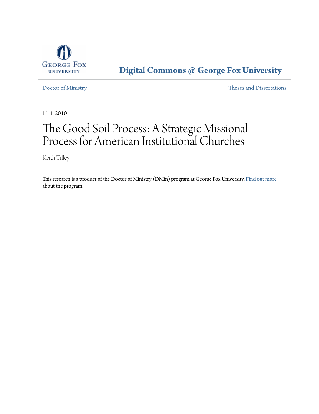 The Good Soil Process: a Strategic Missional Process for American Institutional Churches Keith Tilley