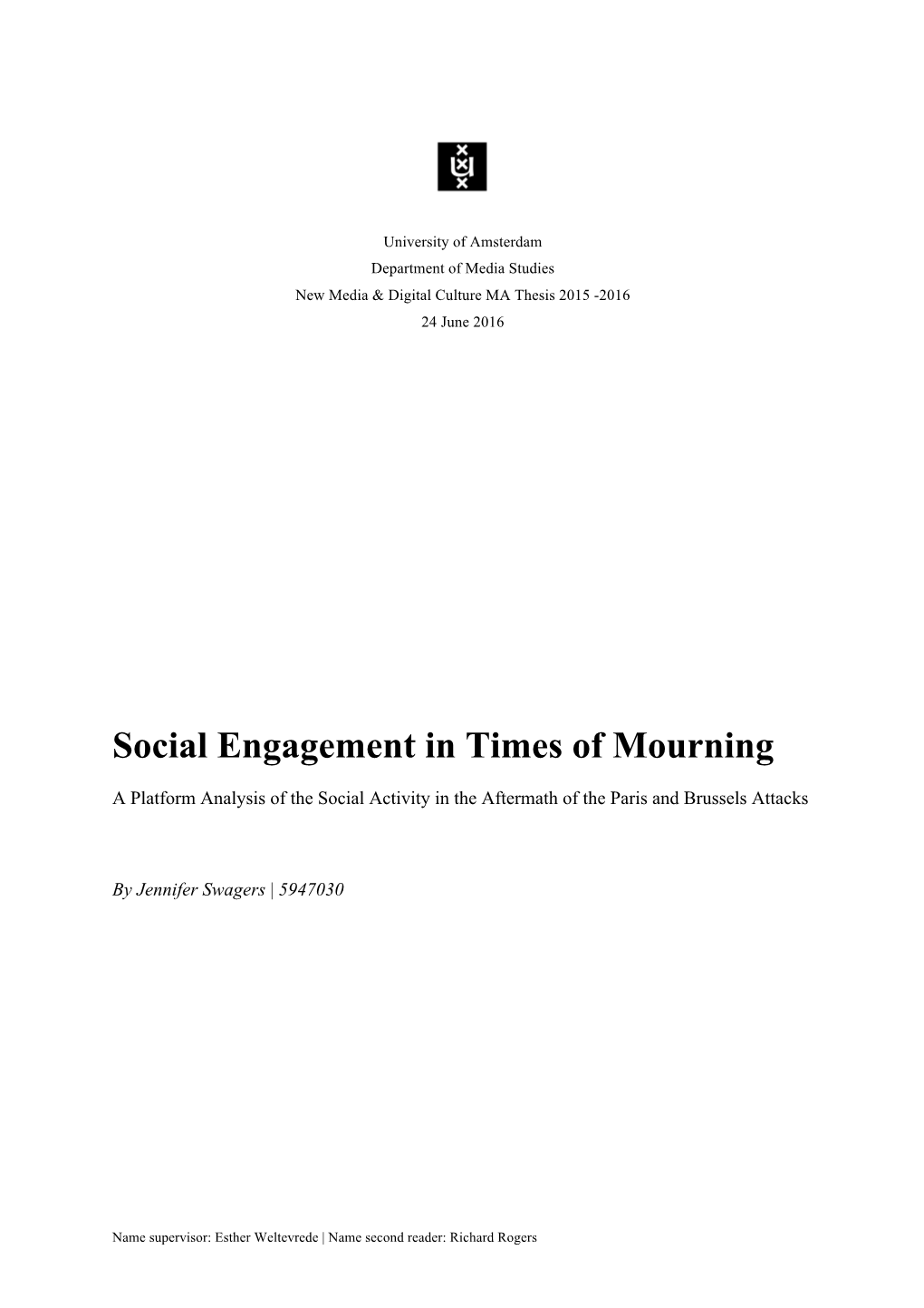 Social Engagement in Times of Mourning