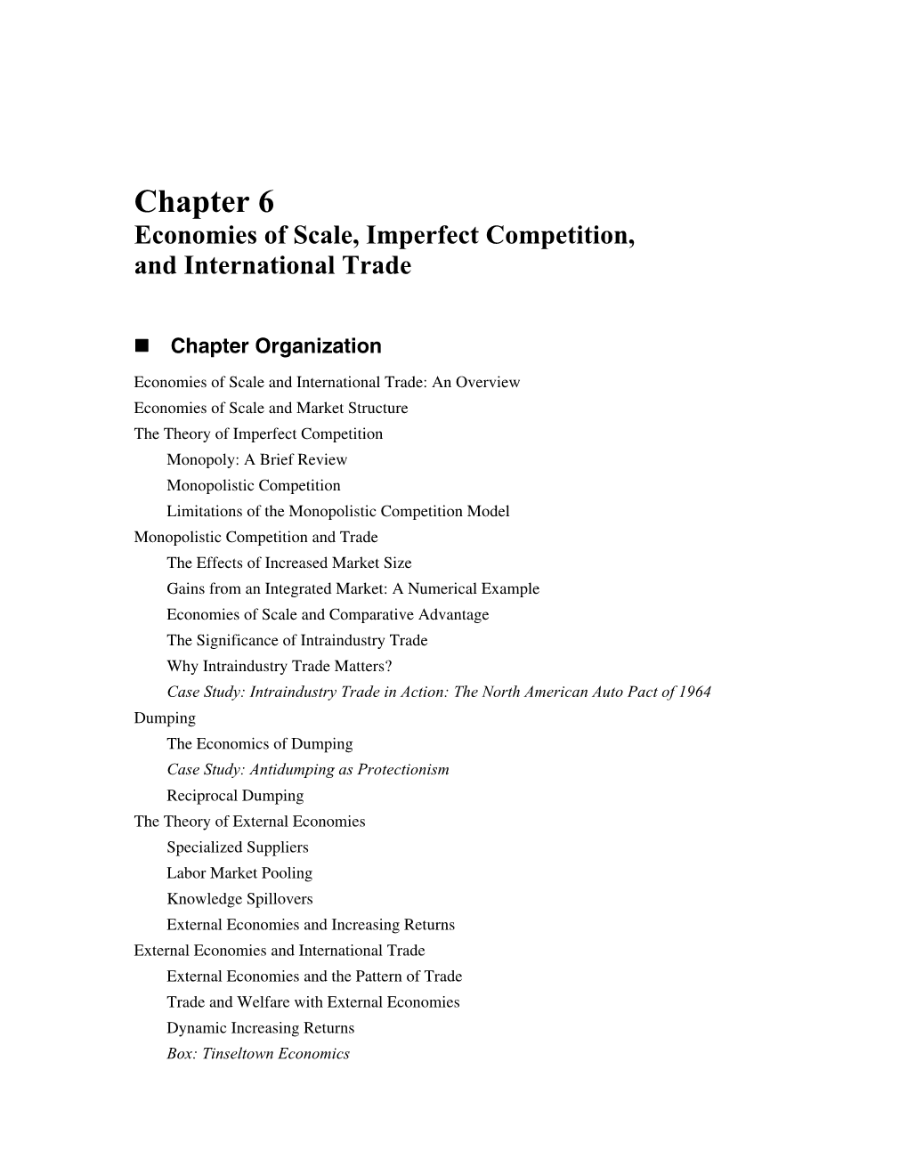 Chapter 6 Economies of Scale, Imperfect Competition, and International Trade