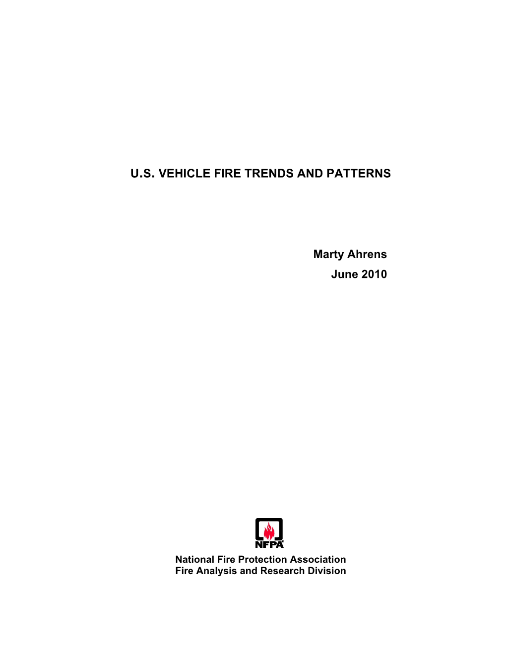 U.S. Vehicle Fire Trends and Patterns