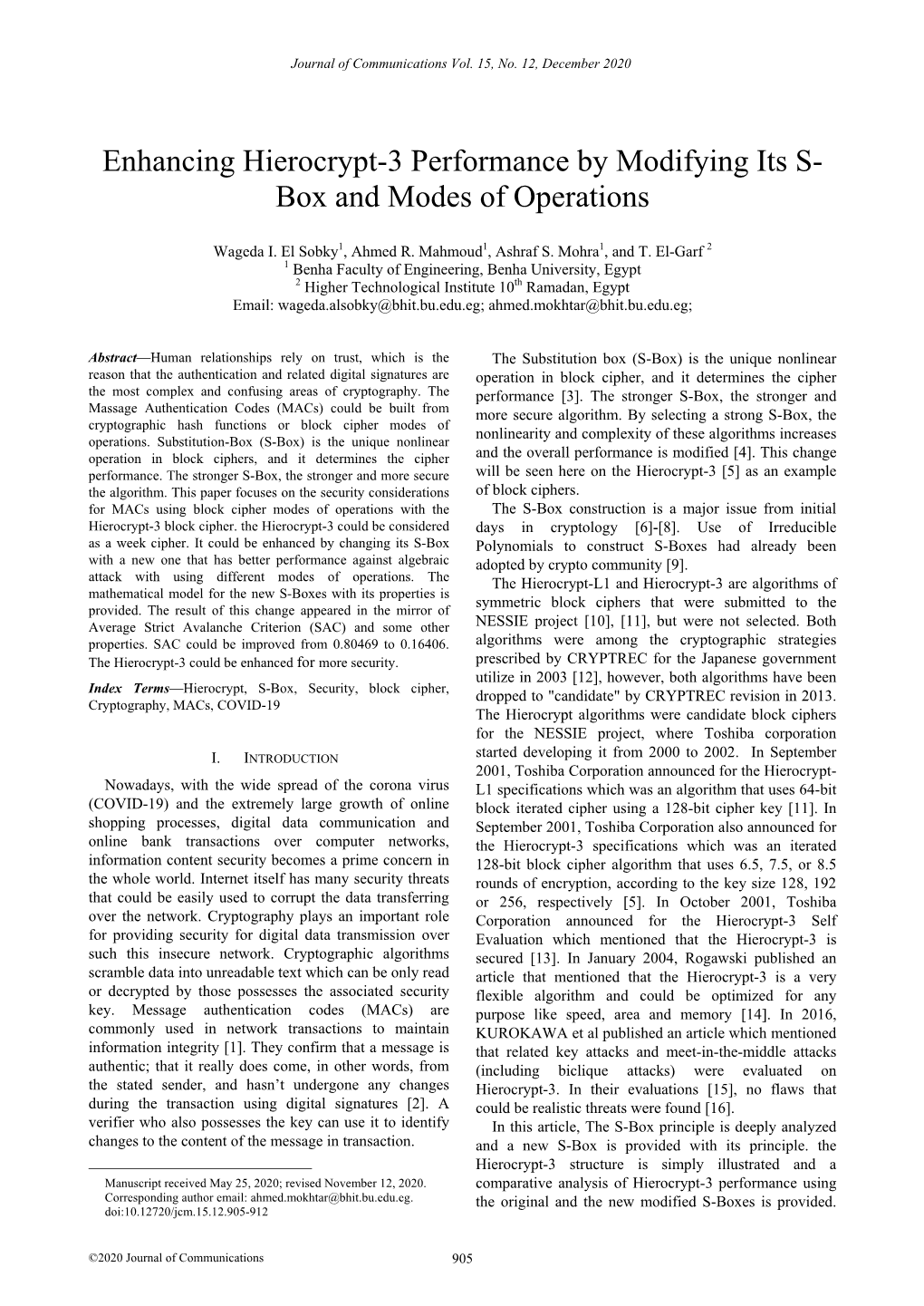 Enhancing Hierocrypt-3 Performance by Modifying Its S- Box and Modes of Operations