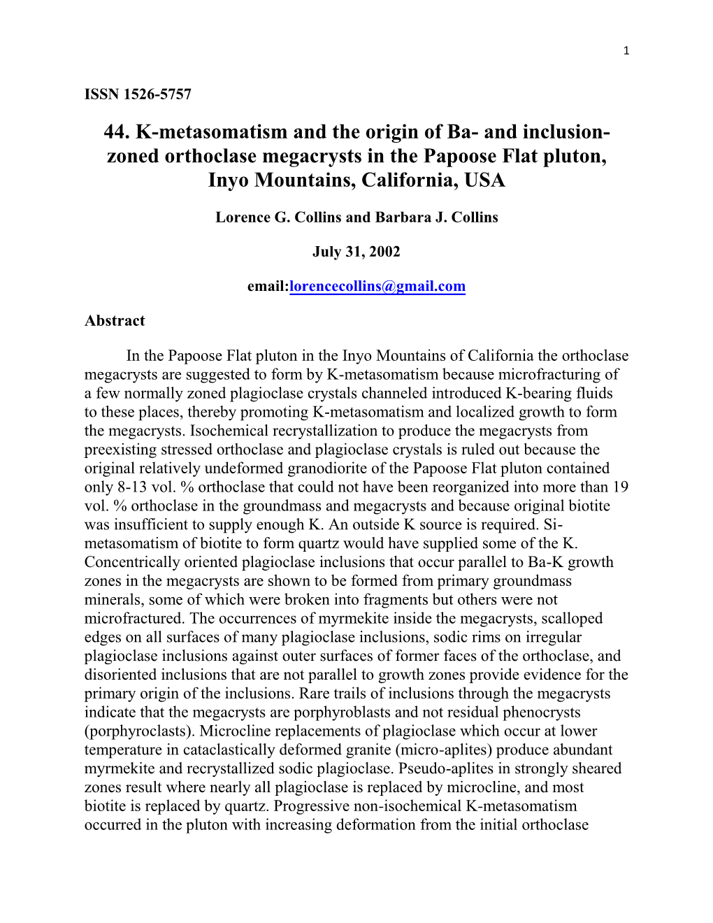 44. K-Metasomatism and the Origin of Ba- and Inclusion- Zoned Orthoclase Megacrysts in the Papoose Flat Pluton, Inyo Mountains, California, USA