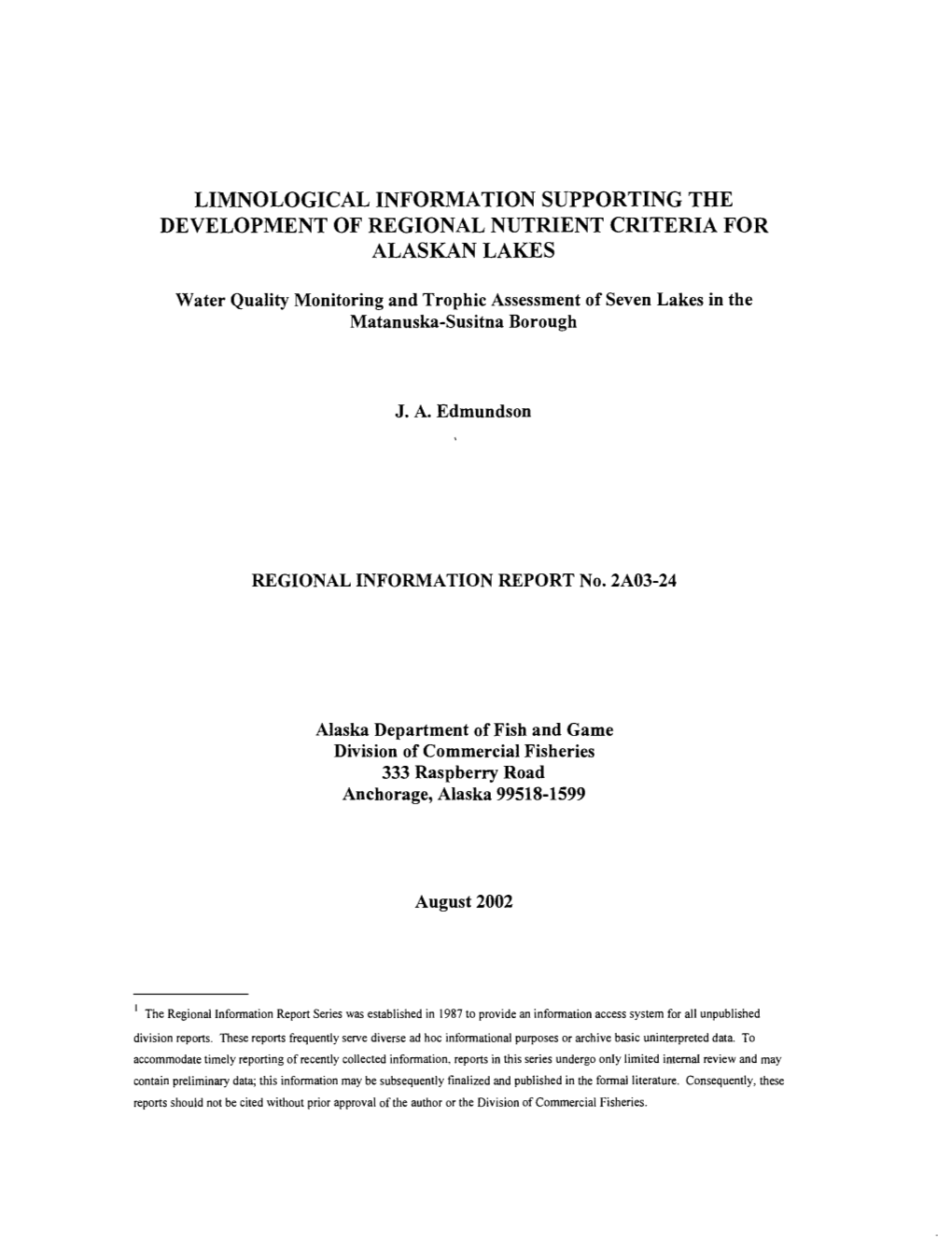 Limnological Information Supporting the Development of Regional Nutrient Criteria for Alaskan Lakes