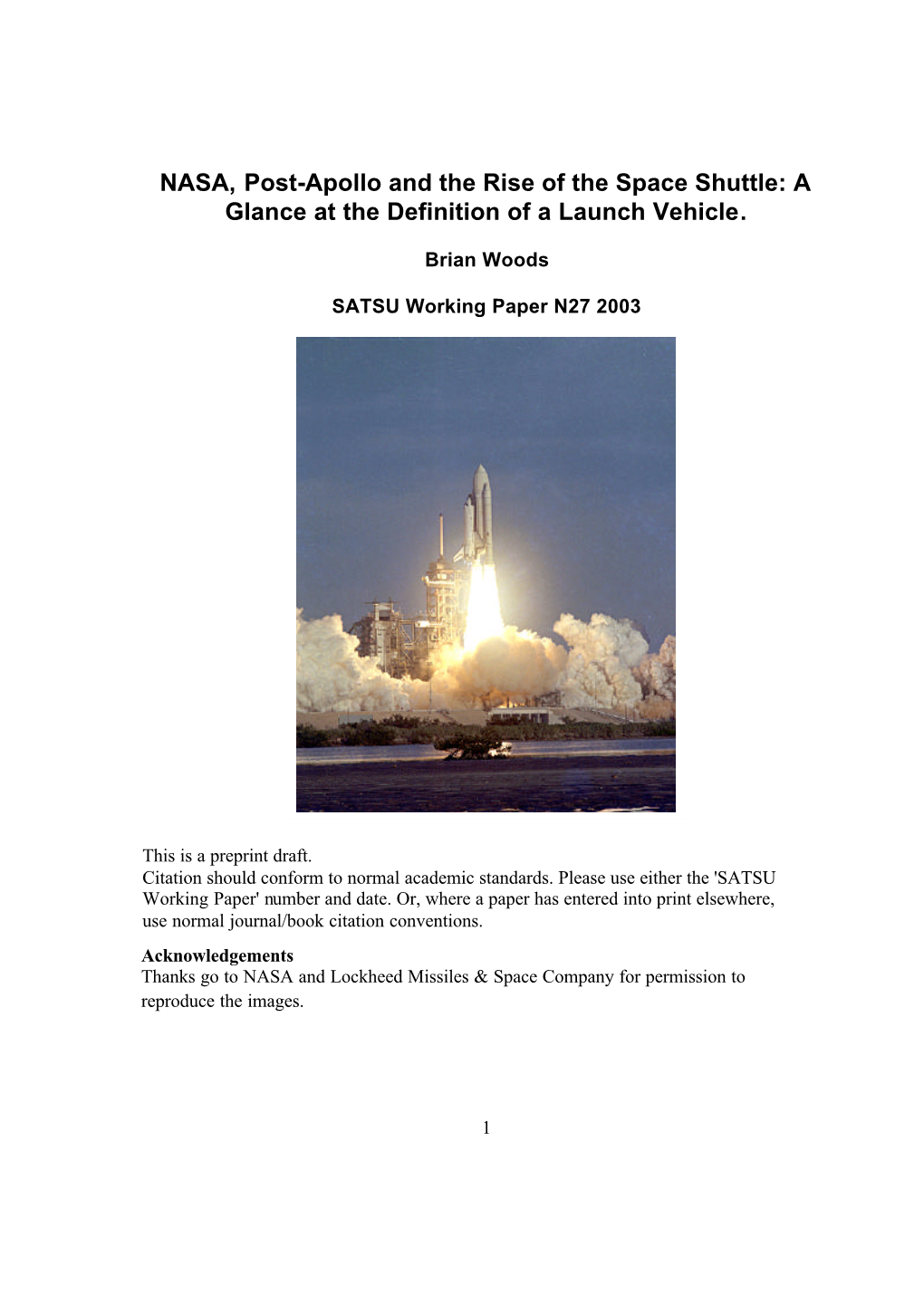 NASA, Post-Apollo and the Rise of the Space Shuttle: a Glance at the Definition of a Launch Vehicle