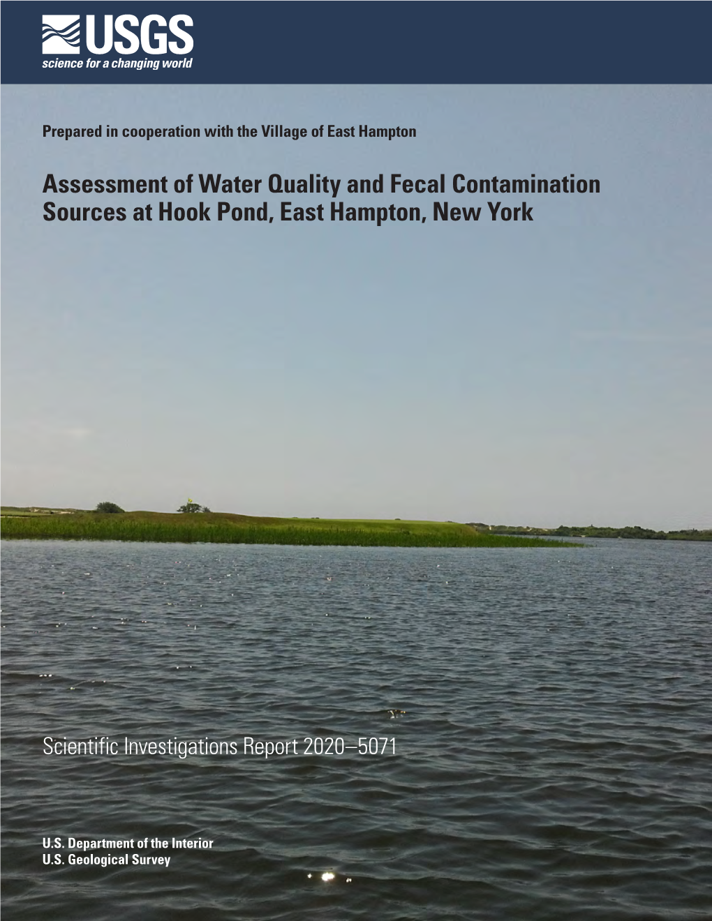 Assessment of Water Quality and Fecal Contamination Sources at Hook Pond, East Hampton, New York