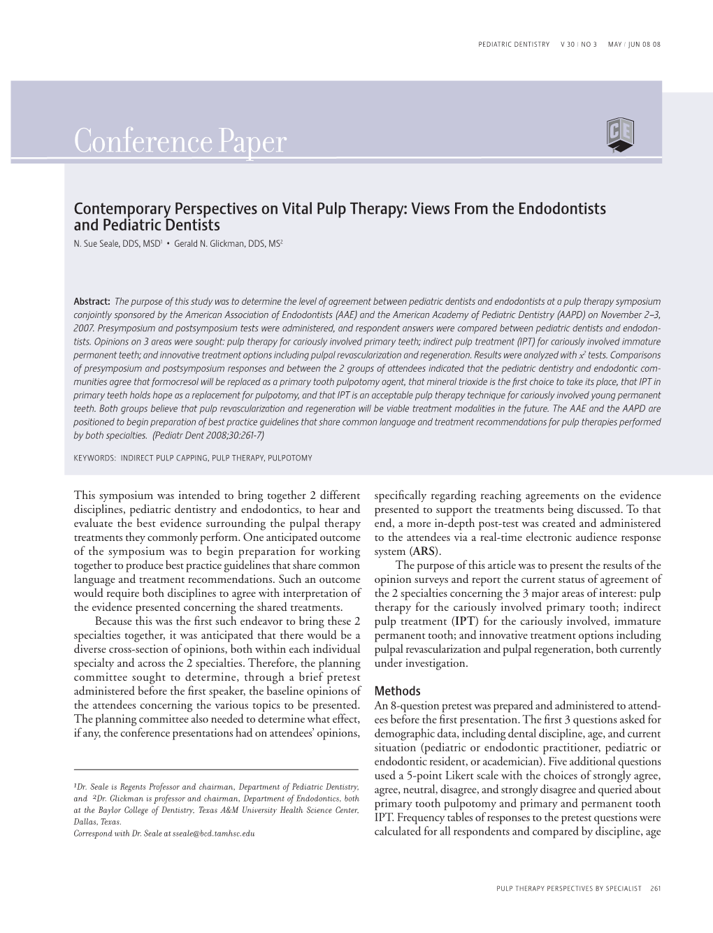 Contemporary Perspectives on Vital Pulp Therapy: Views from the Endodontists and Pediatric Dentists N