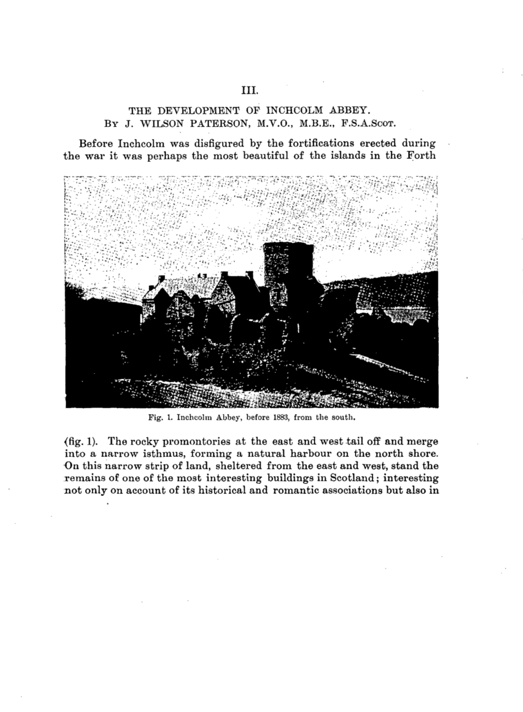 THE DEVELOPMENT of INCHCOLM ABBEY. by J. WILSON PATERSON, M.V.O., M.B.E., F.S.A.Scot