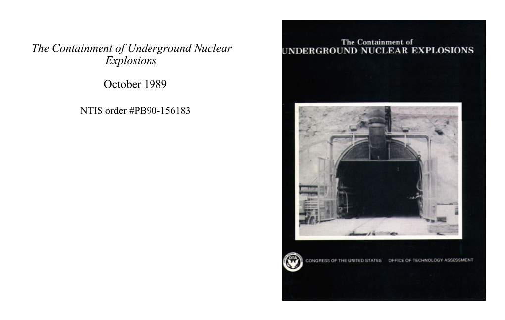 The Containment of Underground Nuclear Explosions