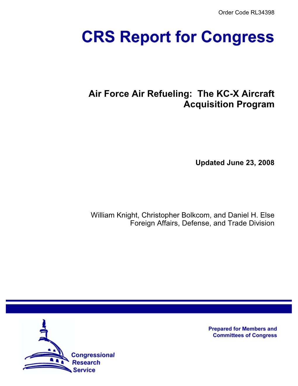 Air Force Air Refueling: the KC-X Aircraft Acquisition Program