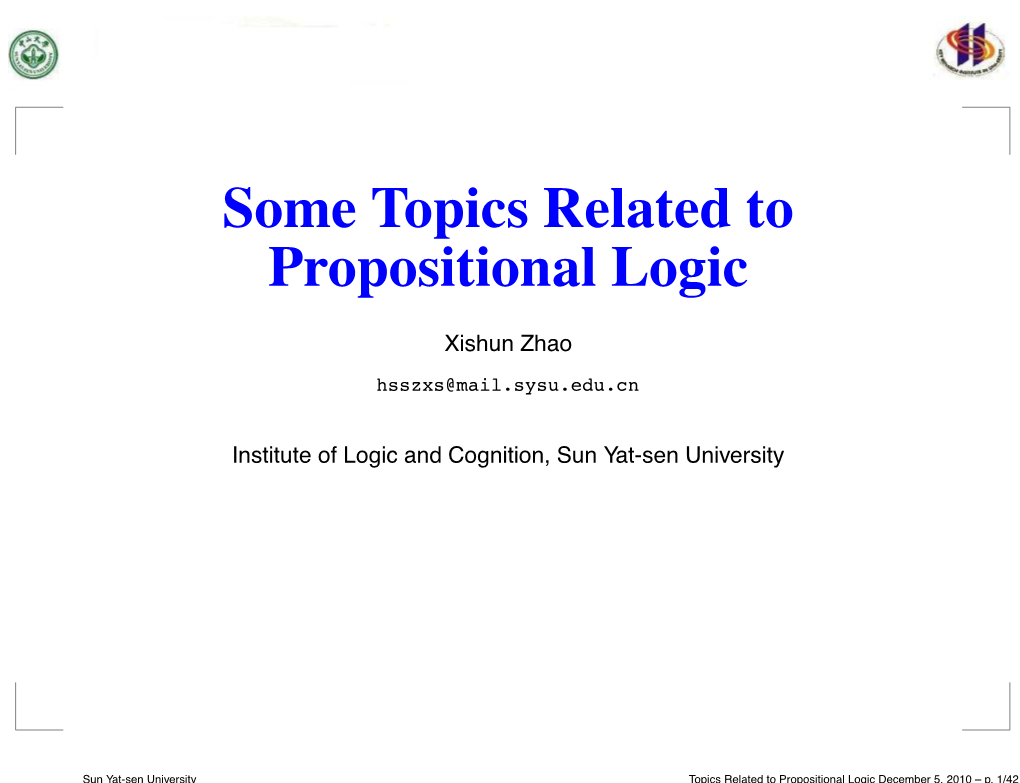 Some Topics Related to Propositional Logic