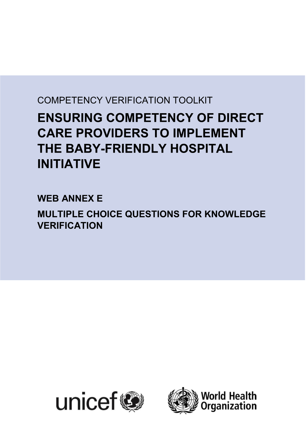Ensuring Competency of Direct Care Providers to Implement the Baby-Friendly Hospital Initiative