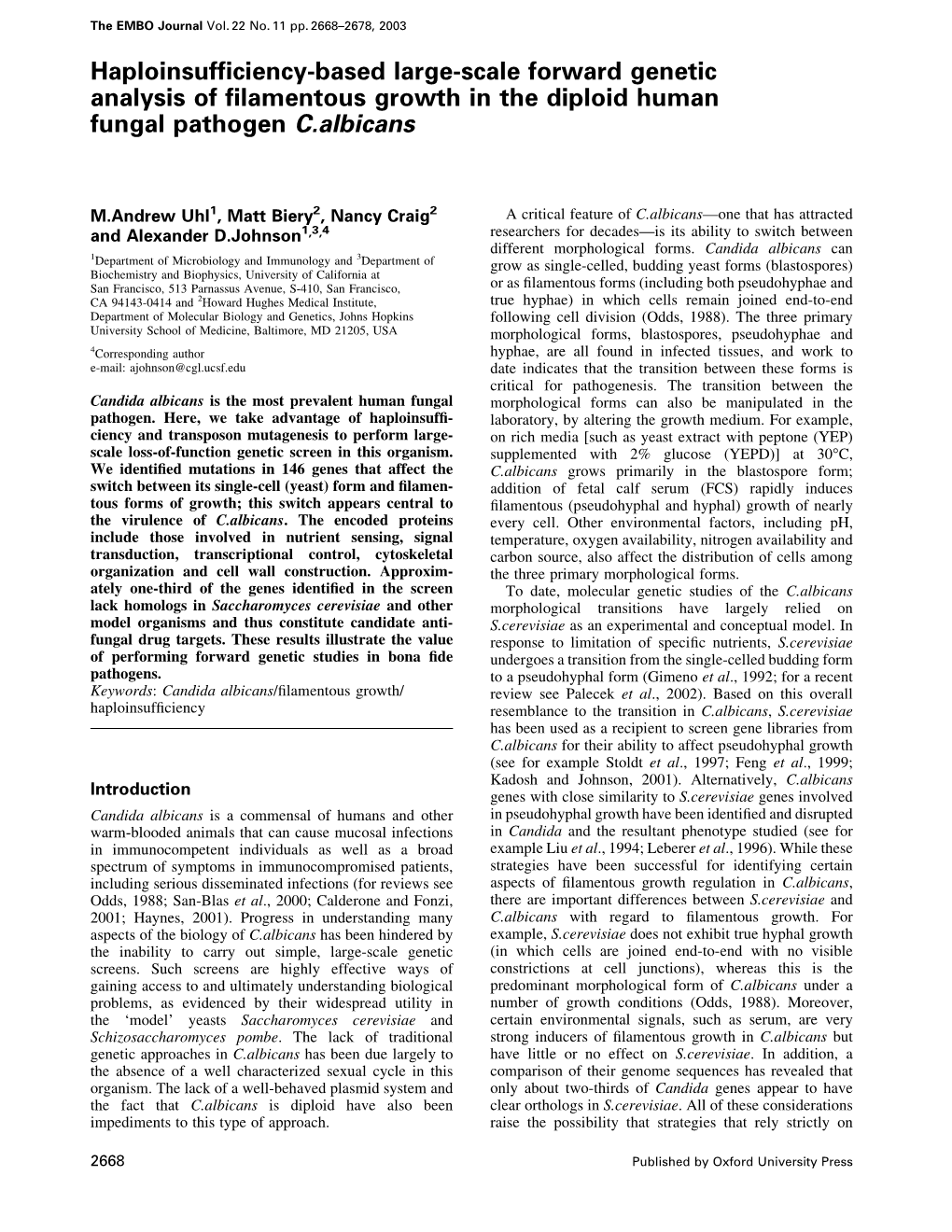 Haploinsufficiency-Based Large-Scale Forward Genetic Analysis Of