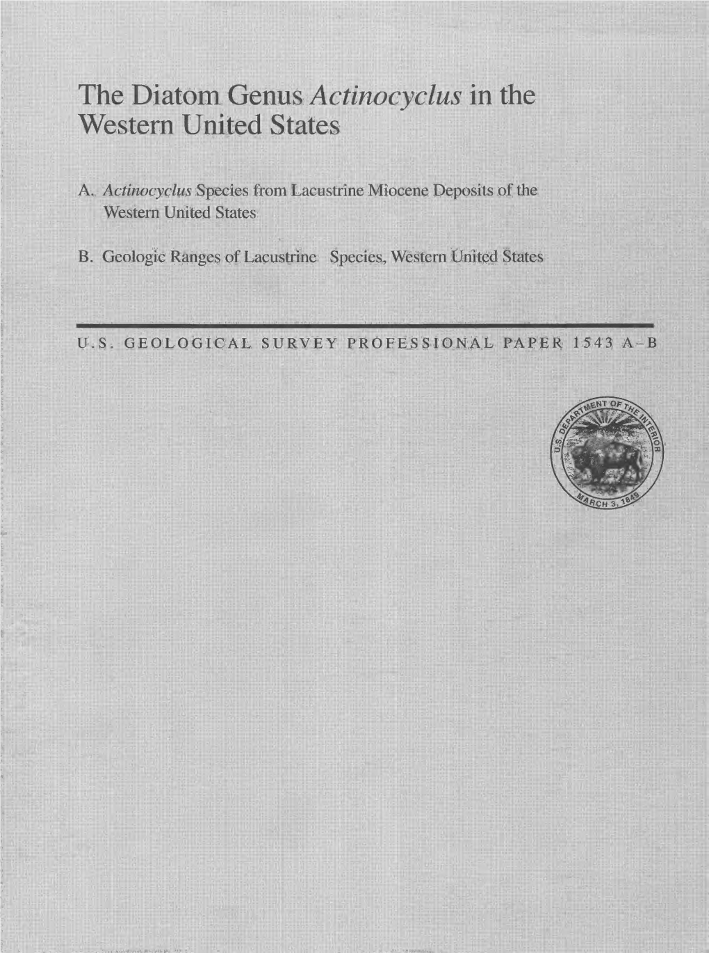 The Diatom Genus Actinocyclus in the Western United States