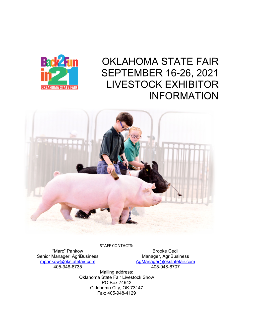 Oklahoma State Fair September 16-26, 2021 Livestock Exhibitor Information
