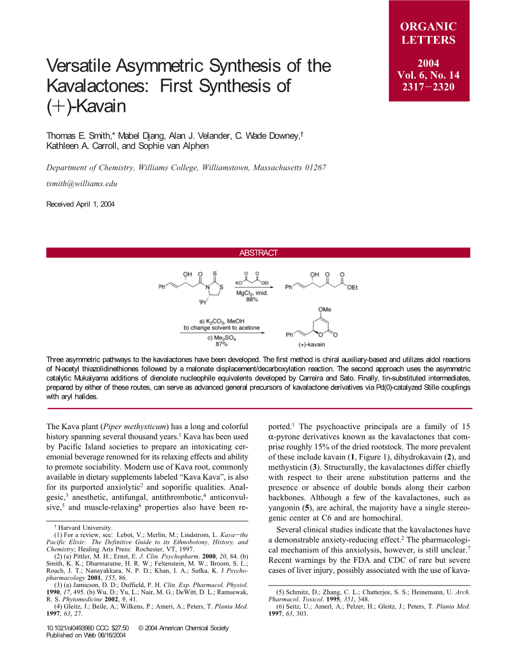 Versatile Asymmetric Synthesis of the Kavalactones