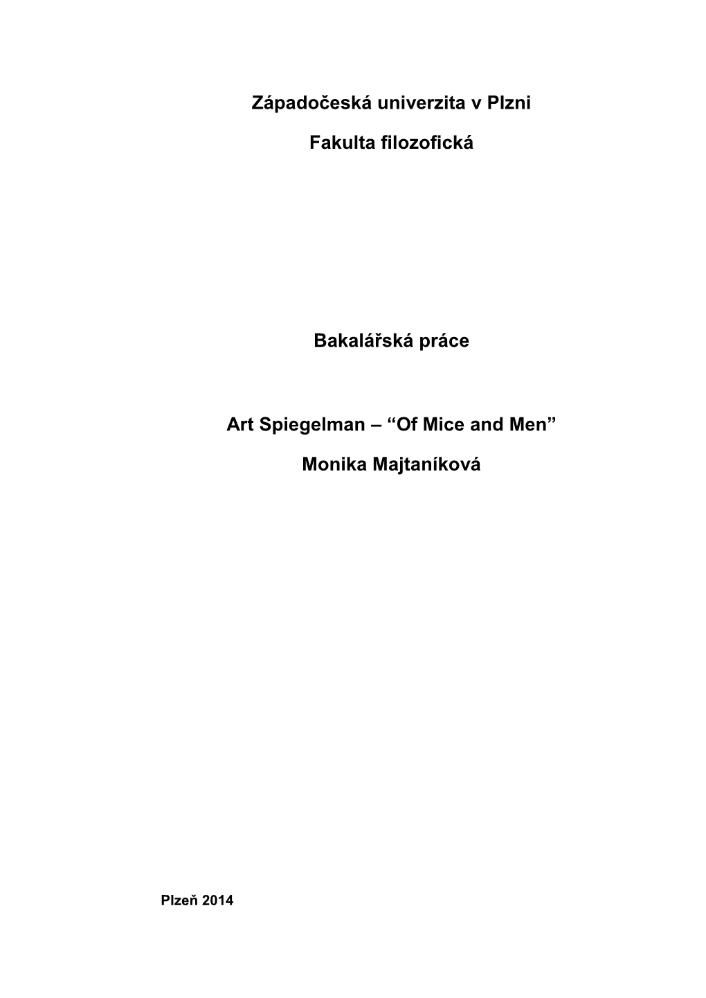 Západočeská Univerzita V Plzni Fakulta Filozofická Bakalářská Práce